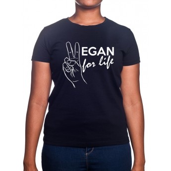 Vegan for life - Tshirt Femme